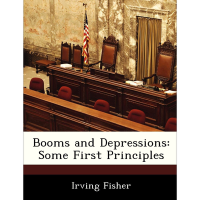 现货 繁荣与萧条 欧文费雪 豆瓣高分 英文原版 Booms and Depressions Irving Fisher【中商原版】
