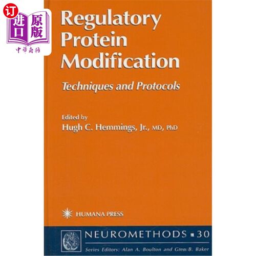 海外直订医药图书Regulatory Protein Modification: Techniques and Protocols 调节蛋白修饰：技术和协议