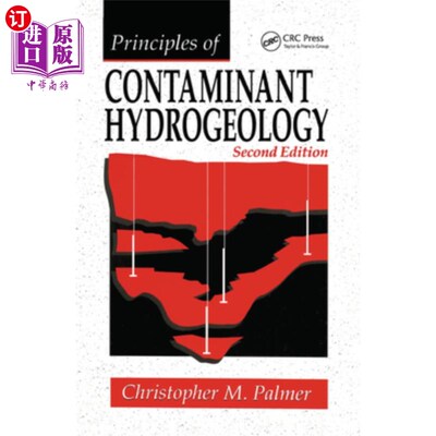 海外直订Principles of Contaminant Hydrogeology 污染水文地质学原理“，