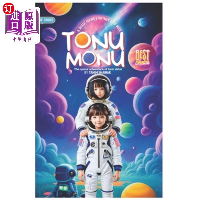 海外直订Tonu Monu: The space adventure of twin sister 托努·莫努:双胞胎姐妹的太空冒险
