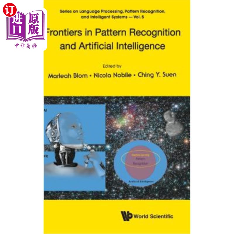 海外直订Frontiers in Pattern Recognition and Artificial Intelligence模式识别和人工智能的前沿