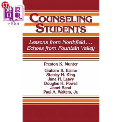 海外直订Counseling Students: Lessons from Northfield . . . Echoes from Fountain Valley 给学生提供咨询：来自No