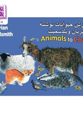 海外直订Brian Wildsmith's Animals to Count (Farsi/English) 布莱恩·威尔德史密斯的动物计数（波斯语/英语）