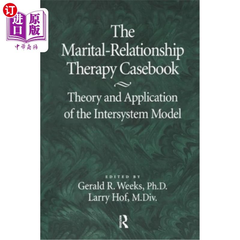 海外直订医药图书The Marital-Relationship Therapy Casebook: Theory & Application of the Intersyst 婚姻关系治疗案例: