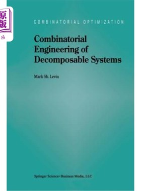 海外直订Combinatorial Engineering of Decomposable Systems 可分解系统的组合工程