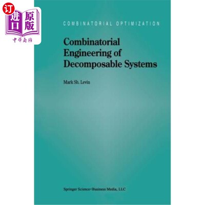 海外直订Combinatorial Engineering of Decomposable Systems 可分解系统的组合工程