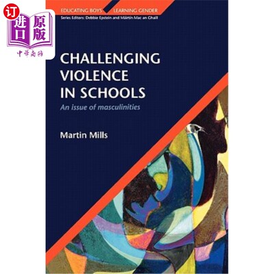 海外直订Challenging Violence in Schools 挑战校园暴力