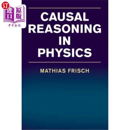 海外直订Causal Reasoning in Physics 物理中的因果推理