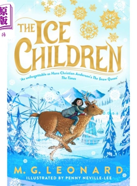 预售 冰孩子 含Penny Neville-Lee 绘制插图 The Ice Children 英文原版 M G Leonard 现代童话冒险故事【中商原版】
