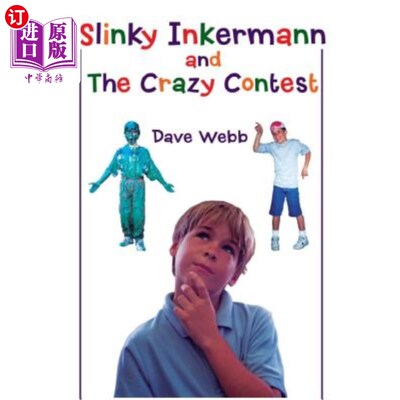 海外直订Slinky Inkermann and The Crazy Contest 斯林基·因克曼与疯狂竞赛