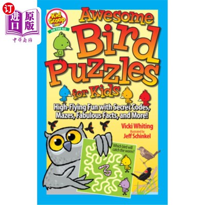 海外直订Awesome Bird Puzzles for Kids: Secret Codes, Mazes, Fabulous Facts, and More! 令人敬畏的鸟类谜题的孩子:密码