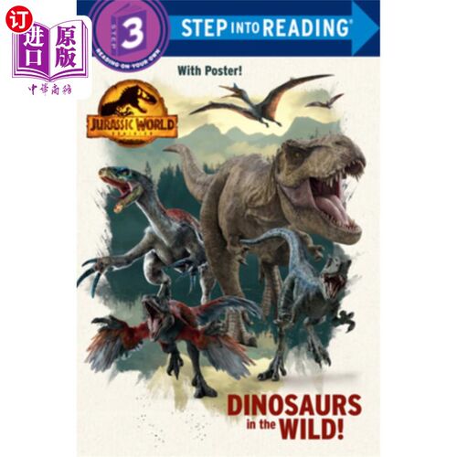 海外直订Dinosaurs in the Wild! (Jurassic World Dominion) 野生恐龙!(《侏罗纪世界》)