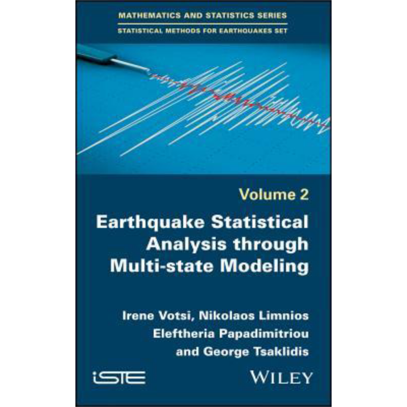 现货 通过多状态建模进行地震统计分析 Earthquake Statistical Analysis Through Multi 英文原版 Irene Votsi 中