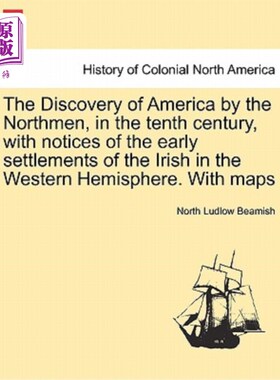 海外直订The Discovery of America by the Northmen, in the Tenth Century, with Notices of  北人在十世纪发现美洲，并注