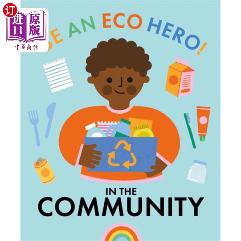 海外直订Be an Eco Hero!: In Your Community 做环保英雄!在你的社区