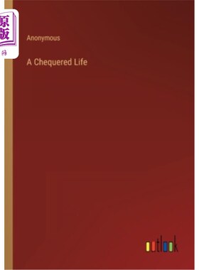 海外直订A Chequered Life 坎坷的人生