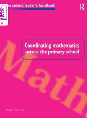 海外直订Coordinating Mathematics Across the Primary School 小学数学协调