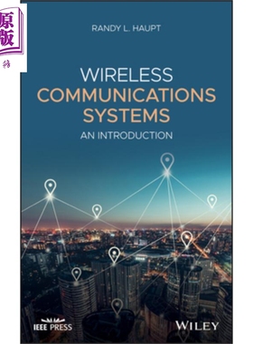 现货 无线通信系统 导论 Wireless Communications Systems An Introduction Randy L Haupt 英文原版【中商原版】wiley