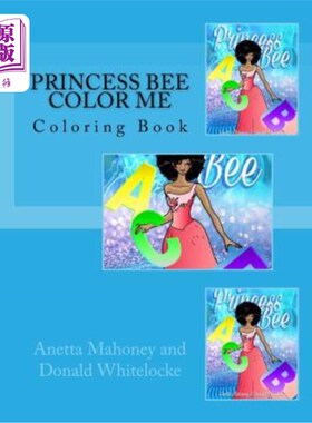 海外直订Princess Bee Color Me: Coloring Book 蜜蜂公主给我上色：上色书