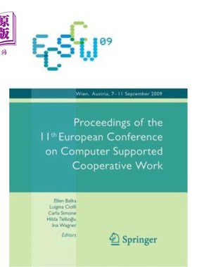 海外直订Ecscw 2009: Proceedings of the 11th European Conference on Computer Supported Co Ecscw 2009