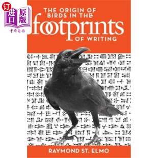 Birds 文字足迹中 Origin 鸟类起源 Writing Footprints 海外直订The the