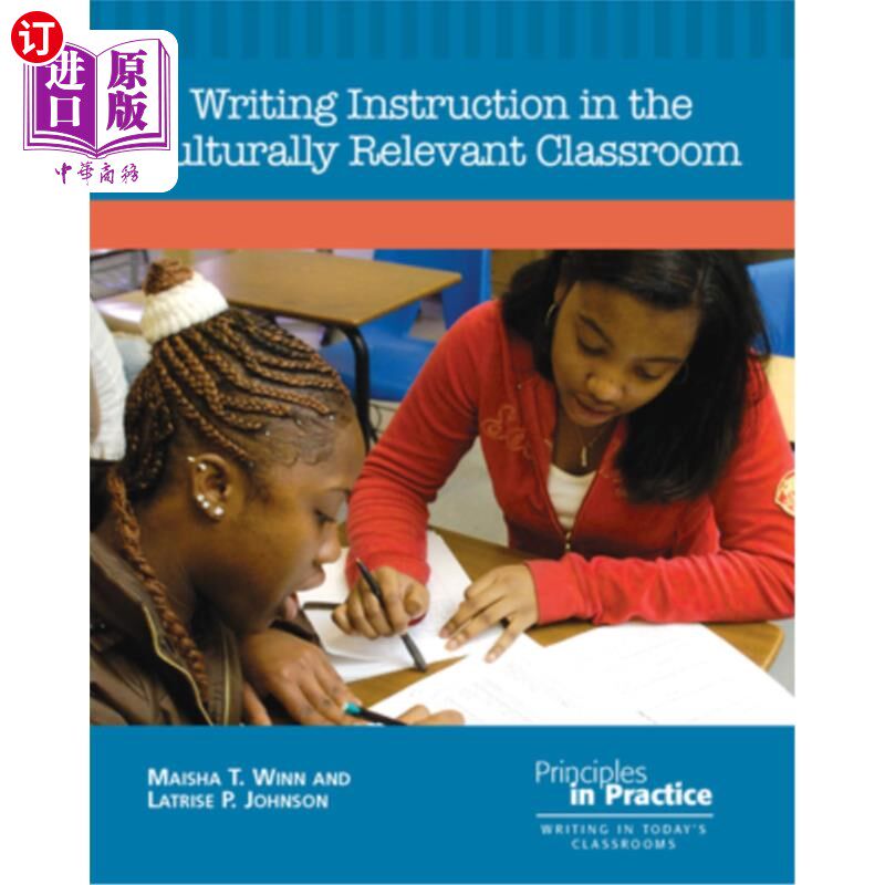 海外直订Writing Instruction in the Culturally Relevant Classroom 与文化相关的课堂写作教学