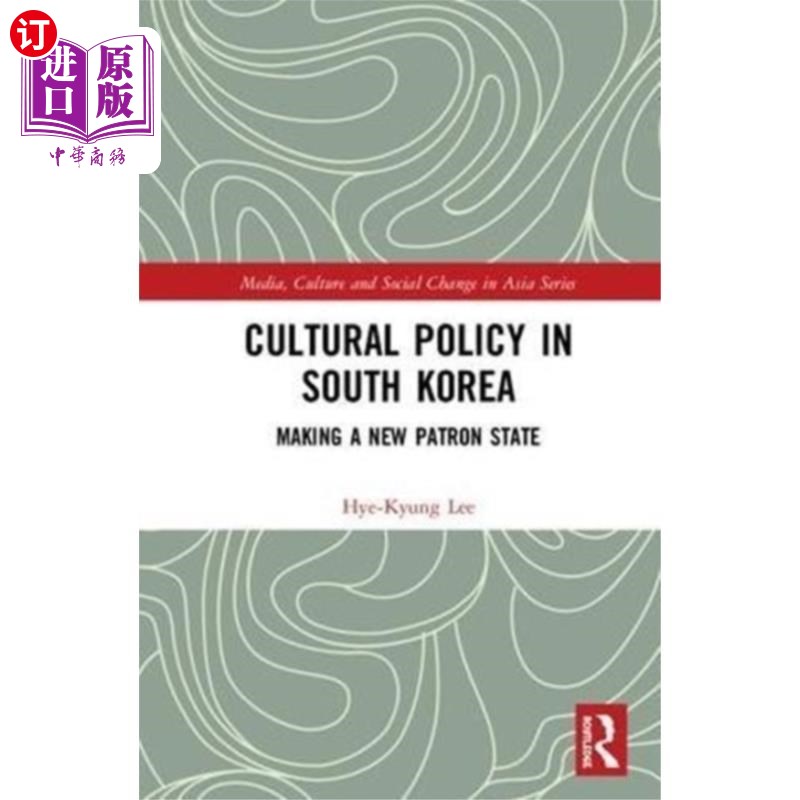 海外直订Cultural Policy in South Korea 韩国的文化政策