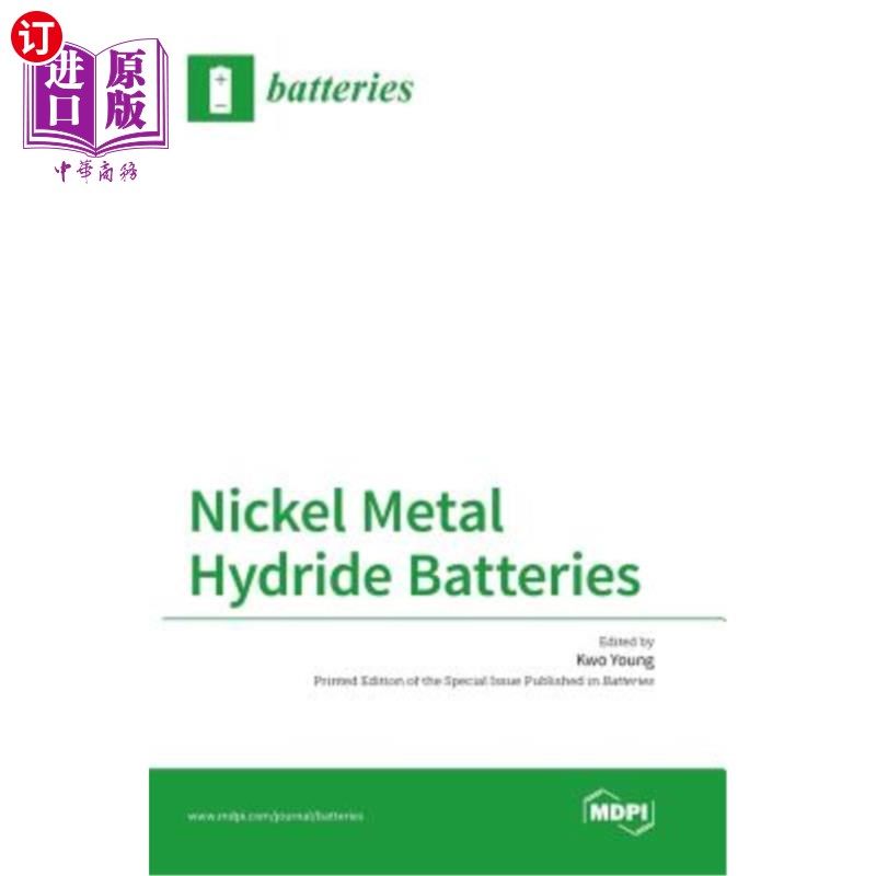 海外直订Nickel Metal Hydride Batteries 金属氢化物镍电池