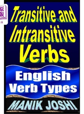 海外直订Transitive and Intransitive Verbs: English Verb Types 及物动词和不及物动词：英语动词类型