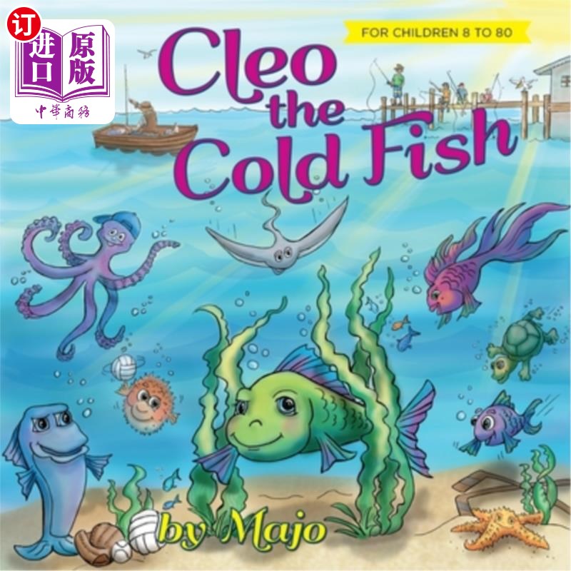 海外直订Cleo the Cold Fish: A Self Help Book for the Child in You 《冷鱼克莱奥：你心中孩子的自救书》图片
