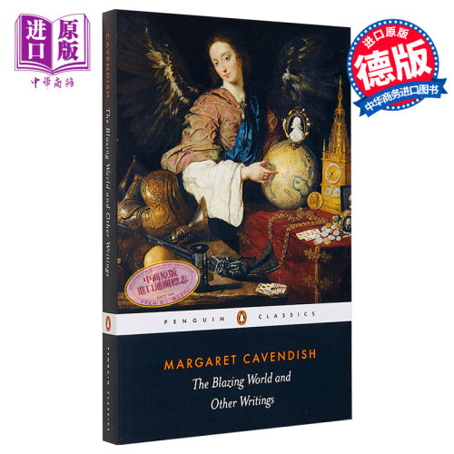 The Blazing World and Other Writings 英文原版 玛格丽特·卡文迪什：炽热世界与其他作品 Margaret Cavendish【中商原版】