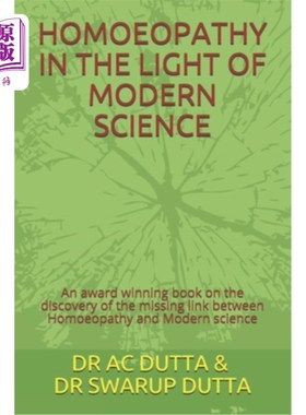 海外直订医药图书Homoeopathy in the Light of Modern Science: An award winning book on the discove 顺势疗法在现代科学