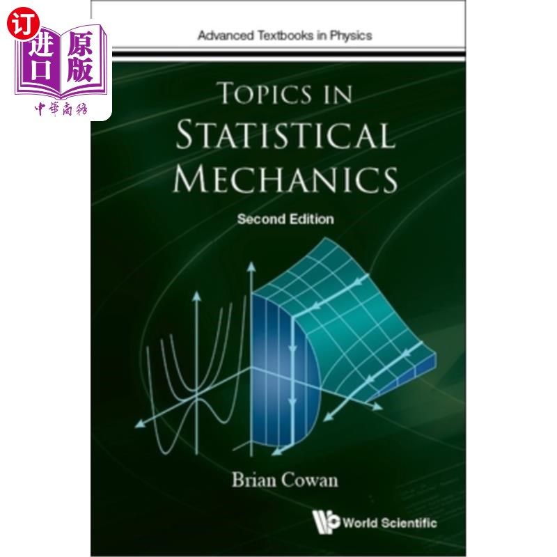 海外直订Topics in Statistical Mechanics: Second Edition 统计力学主题：第二版