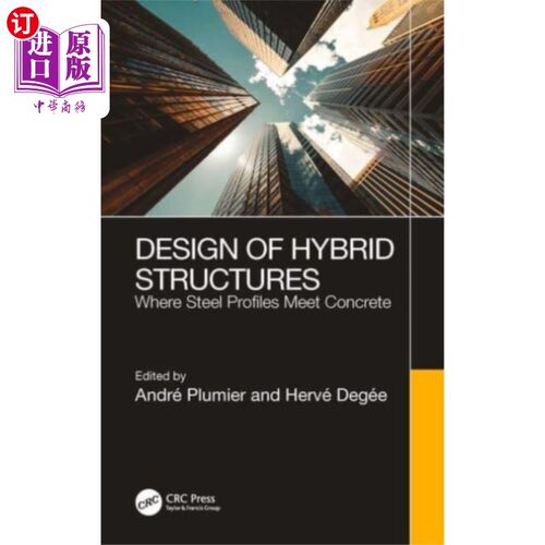 海外直订Design of Hybrid Structures 混合结构设计