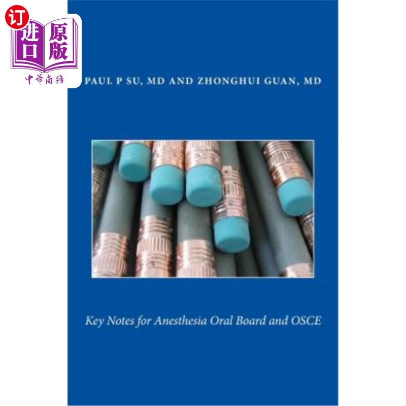 海外直订医药图书Key Notes for Anesthesia Oral Board and OSCE 麻醉口腔委员会和OSCE的注意事项