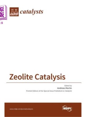 海外直订Zeolite Catalysis 沸石催化