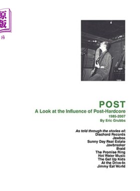海外直订Post: A Look at the Influence of Post-Hardcore-1985-2007 Post:回顾后硬核音乐的影响(1985-2007
