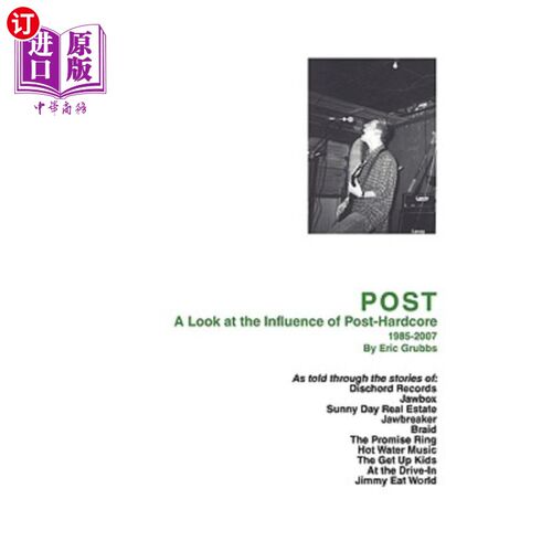 海外直订Post: A Look at the Influence of Post-Hardcore-1985-2007 Post:回顾后硬核音乐的影响(1985-2007