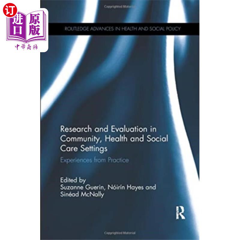 海外直订Research and Evaluation in Community, Health and... 社区、卫生和社会护理机构的研究和评估