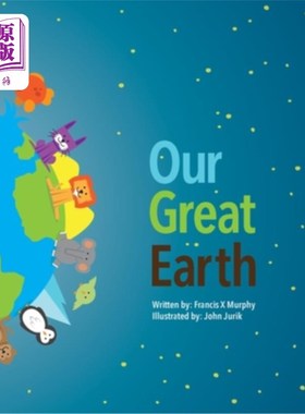 海外直订Our Great Earth: Our Great Earth; Conservation for KIDS 我们伟大的地球:我们伟大的地球;保护孩子
