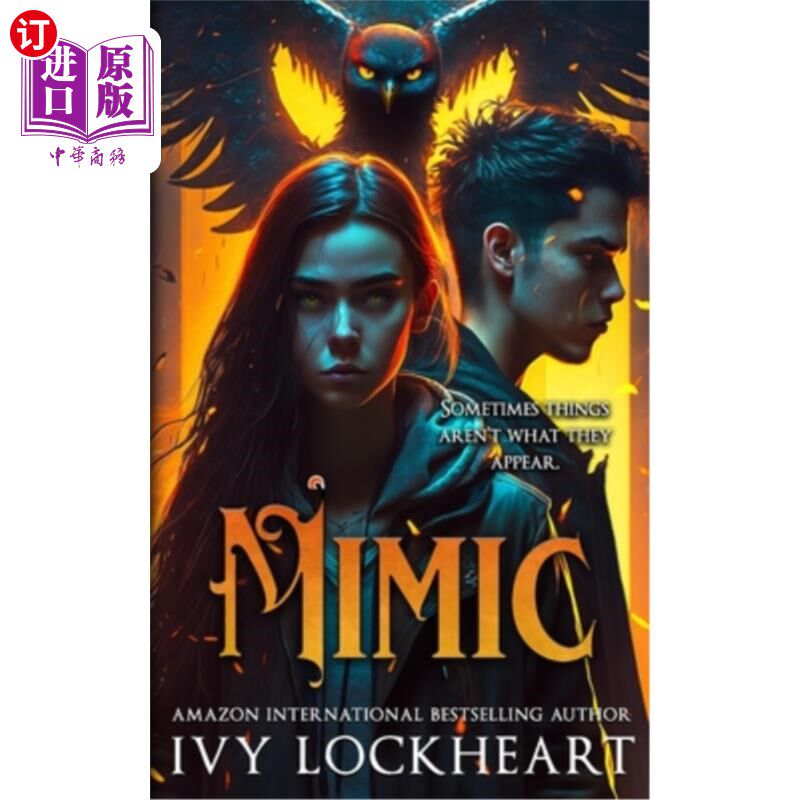 海外直订Mimic: A Paranormal Urban Fantasy 《模仿:超自然都市幻想》
