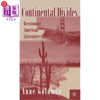 海外直订Continental Divides: Revisioning American Literature 大陆分水岭:修订美国文学