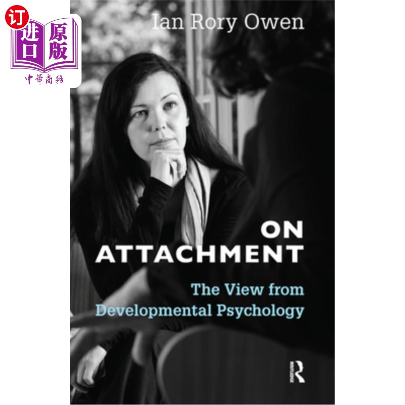海外直订医药图书On Attachment: The View from Developmental Psychology 依恋:发展心理学的观点