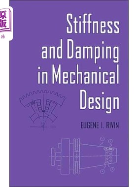 海外直订Stiffness and Damping in Mechanical Design 机械设计中的刚度与阻尼