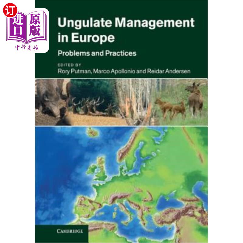 海外直订Ungulate Management in Europe: Problems and Practices 欧洲有蹄类动物管理：问题与实践