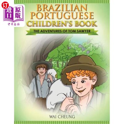 海外直订Brazilian Portuguese Children's Book: The Adventures of Tom Sawyer 巴西葡萄牙人儿童读物：汤姆·索耶历险记