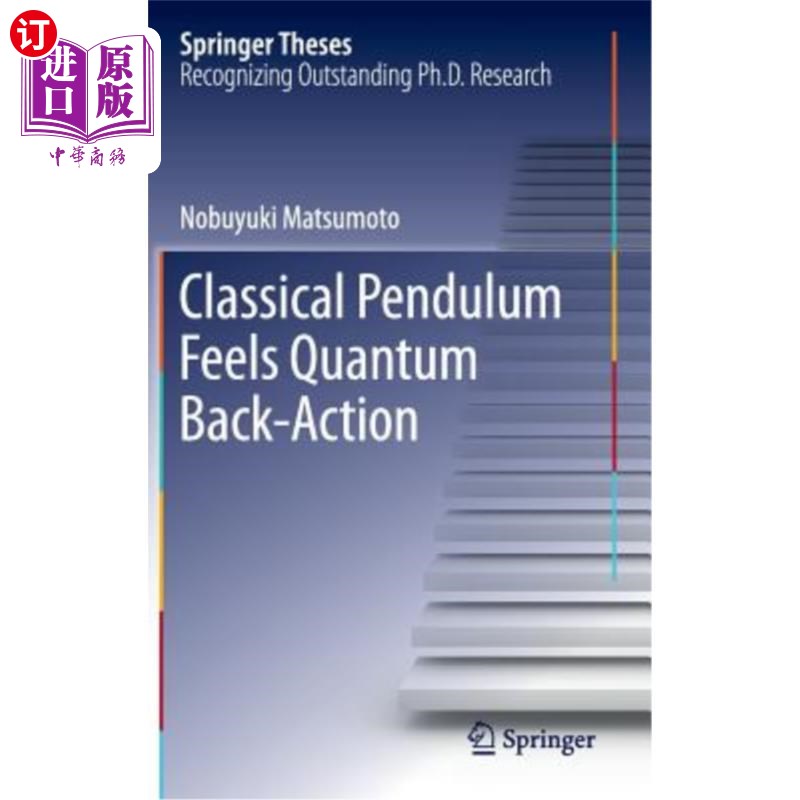 海外直订Classical Pendulum Feels Quantum Back-Action 经典摆感受量子反作用