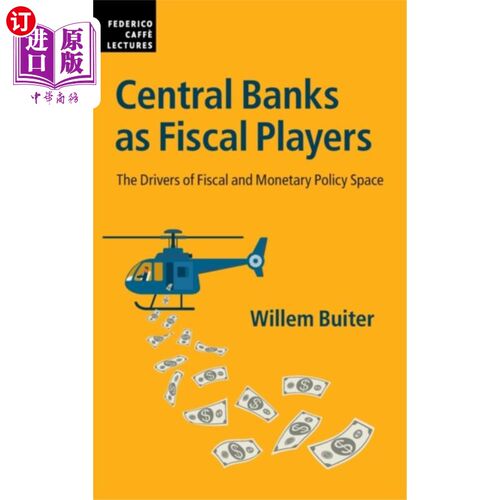 海外直订Central Banks as Fiscal Players 中央银行作为财政参与者