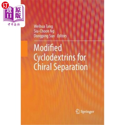海外直订Modified Cyclodextrins for Chiral Separation 手性分离的改性环糊精