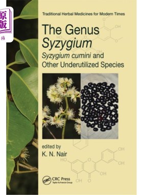 海外直订The Genus Syzygium: Syzygium Cumini and Other Underutilized Species 悬钩子属:悬钩子属和其他未充分利用的种